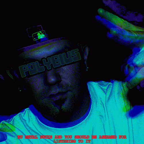 Polybius (USA) : Nu​-​Metal Sucks and You Should Be Ashamed for Listening to It